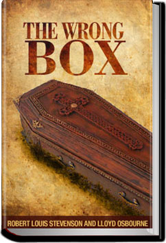The Wrong Box by Robert Louis Stevenson and Lloyd Osbourne