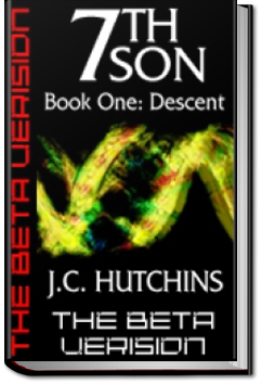 7th Son: Book One - Descent by J.C. Hutchins