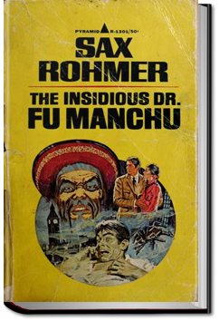 The Insidious Dr. Fu Manchu by Sax Rohmer