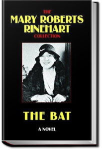 The Bat by Avery Hopwood and Mary Roberts Rinehart