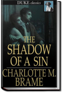 The Shadow of a Sin by Charlotte Brame