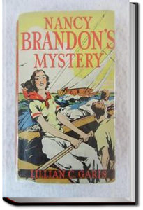 Nancy Brandon's Mystery by Lilian C. Garis