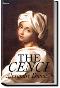 The Cenci by Alexandre Dumas