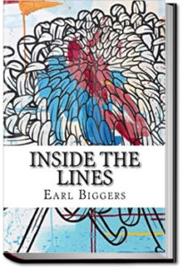 Inside the Lines by Earl Derr Biggers