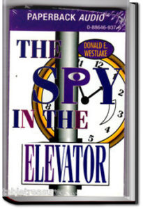 The Spy in the Elevator by Donald Westlake