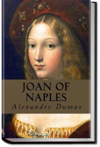 Joan of Naples by Alexandre Dumas