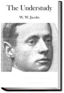 The Understudy by W. W. Jacobs