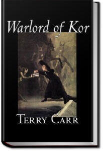 Warlord of Kor by Terry Gene Carr